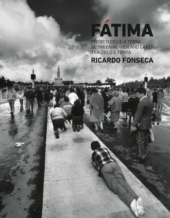 Fátima - Entre o Céu e a Terra Entre o Céu e a Terra - Between heaven and earth -,Tra cielo e terra