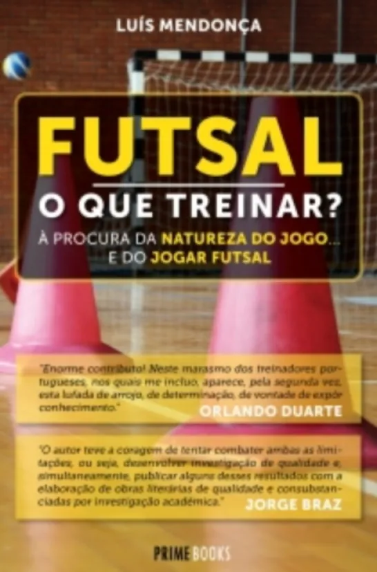 Futsal - O que Treinar?