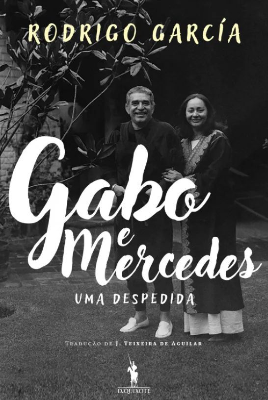 Gabo e Mercedes - Uma Despedida