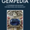 GEMPEDIA - A Comprehensive Glossary for Gemstones and Gemmology