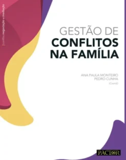 Gestão de Conflitos na Família
