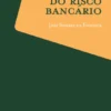 Gestão do Risco Bancário