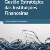 Gestão Estratégica das Instituições Financeiras