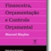 Gestão Financeira, Orçamentação e Controlo - Vol. IX