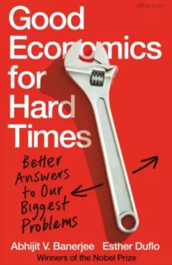 Good Economics For Hard Times