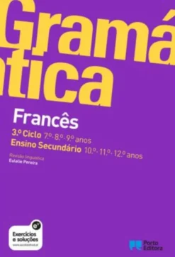Gramática de Francês - 3.º Ciclo e Ensino Secundário