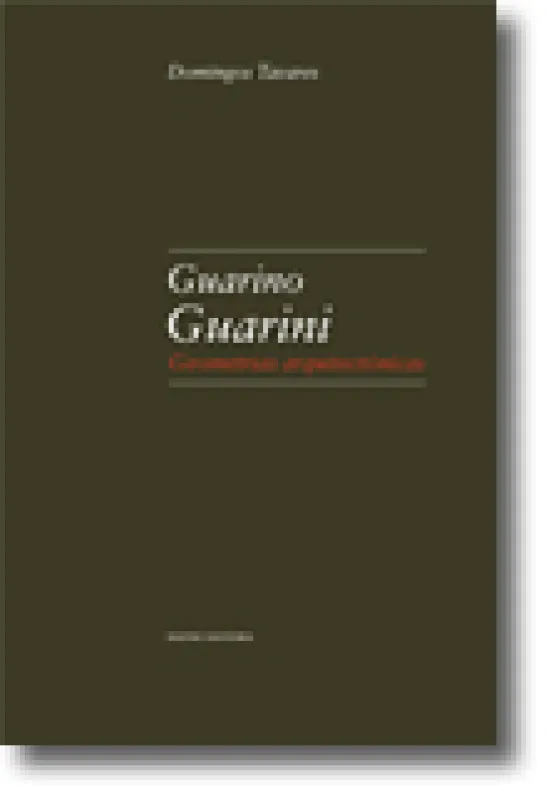 Guarino Guarini -Geometrias arquitectónicas