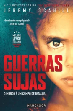 Guerras Sujas: O Mundo é um Campo de Batalha