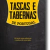 Guia das Tascas e Tabernas de Portugal