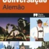 GUIA DE CONVERSAÇÃO ALEMÃO