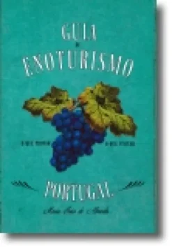 Guia de Enoturismo de Portugal
