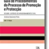 Guia de Procedimentos do Processo de Promoção e Protecção - Regime Jurídico do Apadrinhamento Civil