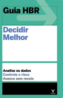 Guia HBR Decidir Melhor