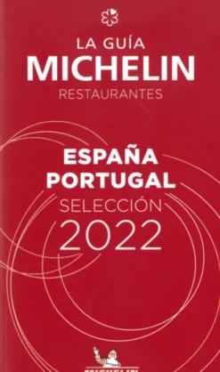 Guia Michelin Restaurantes - España Portugal 2022