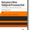 Guia para o Novo Código de Processo Civil