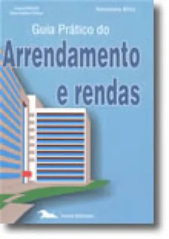 Guia Prático do Arrendamento e das Rendas