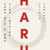 Haru - Cada Dia é uma Vida Inteira