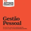 HBR 10 Artigos Essenciais - Gestão Pessoal