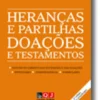 Heranças e Partilhas - Doações e Testamentos