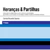 Heranças & Partilhas - 7ª Edição