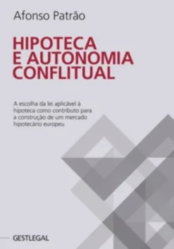 Hipoteca e Autonomia Conflitual