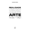História da Arte Neo-Realista em Portugal - Realidade, Consciência e Compromisso Humanista na Arte