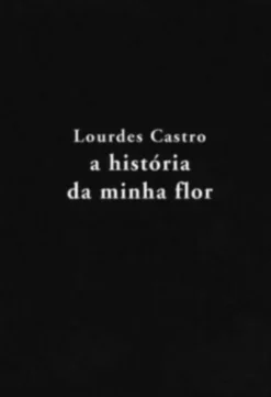 História da Minha Flor