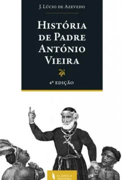 História de Padre António Vieira