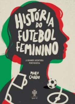 História do Futebol Feminino