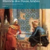 História dos Povos Árabes