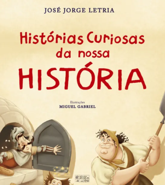 Histórias Curiosas da nossa História