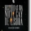 Histórias da Noite Gay de Lisboa