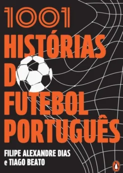 1001 Histórias do Futebol Português