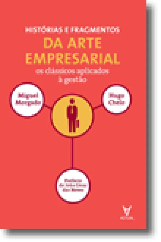 Histórias e Fragmentos da Arte Empresarial