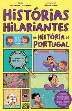 Histórias Hilariantes da História de Portugal