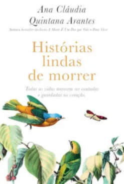 Histórias Lindas de Morrer