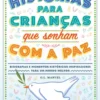 Histórias para Crianças que Sonham com a Paz