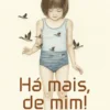 Há Mais, de Mim!