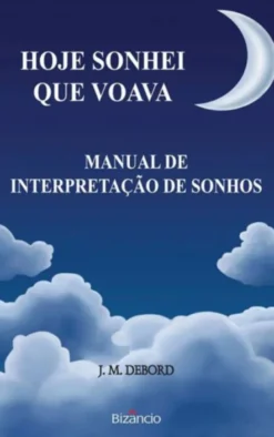 Hoje Sonhei que Voava