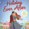 Holiday Ever After - Os Melhores Dias de Sempre