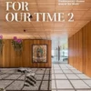 Homes for Our Time 2 - Contemporary Houses Around the World