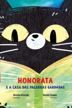 Honorata e a Casa das Palabras Gardadas