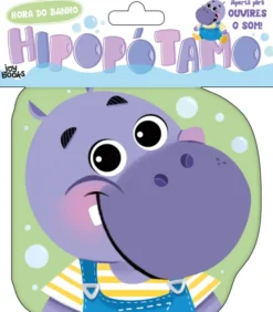 Hora do Banho - Hipopótamo