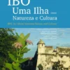IBO - Uma Ilha Entre Natureza e Cultura | Une Île Entre Nature et Culture (Francês)