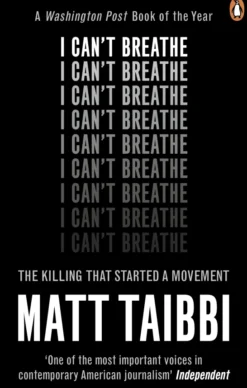 I Can't Breathe - The Killing that Started a Movement