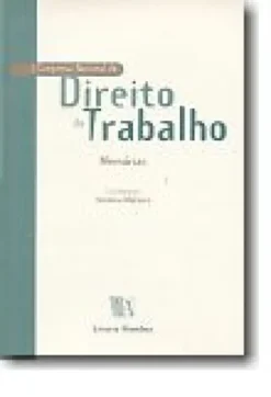 I Congresso Nacional de Direito do Trabalho - Memórias