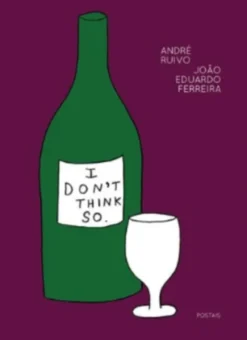 I Don’t Think So - Postais