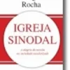 Igreja Sinodal - A alegria da missão na sociedade secularizada