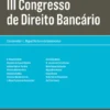 III Congresso de Direito Bancário