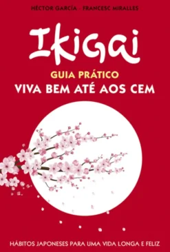 Ikigai - Guia Prático